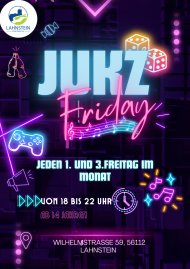 Jugendtreff JUKZ Fridays Jugendtreff JUKZ Fridays