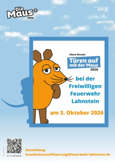 Hellblaues Veranstaltungsplakat zur Aktion „Türen auf mit der Maus“ bei der Freiwilligen Feuerwehr Lahnstein am 3. Oktober 2026. Die orangefarbene Maus aus der „Sendung mit der Maus“ steht neben dem Veranstaltungshinweis. Unten befinden sich ein QR-Code sowie die Anmeldeadresse brandschutzaufklaerung@feuerwehr-lahnstein.de