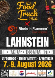 2026: Rhein in Flammen-Plakat Foodtruckmeile Schwarz gestaltetes Veranstaltungsplakat zur Food Truck Meile bei „Rhein in Flammen – Das Original“ in Lahnstein. Grafische Elemente wie Feuerwerk, ein Pick-up mit Speisen und verschiedene Streetfood-Motive rahmen das Design ein. Angekündigt wird die Food Truck Meile in den Rheinanlagen Oberlahnstein vom 7. bis 9. August 2026 mit Streetfood, Livemusik und freiem Eintritt. Am unteren Rand befinden sich ein QR-Code sowie die Logos der Sponsoren und der Stadt Lahnstein.