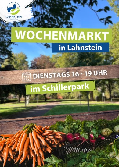 Wochenmarkt in Lahnstein Informationsgrafik der Stadt Lahnstein zum Wochenmarkt im Schillerpark. Vor einem unscharfen Parkhintergrund sind frische Karotten, Radieschen und weiteres Gemüse zu sehen. Die Grafik informiert darüber, dass der Wochenmarkt dienstags von 16 bis 19 Uhr im Schillerpark stattfindet. Oben links ist das Logo der Stadt Lahnstein abgebildet.